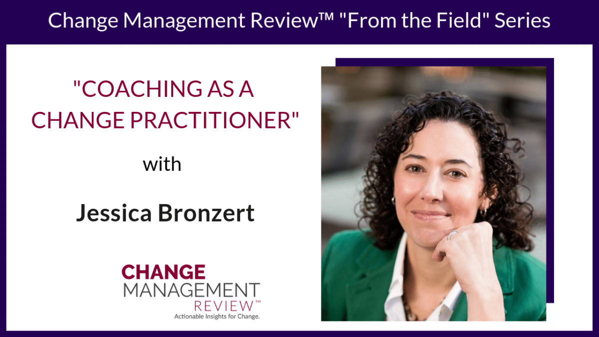 Coaching as a Change Practitioner | Change Management Review ...